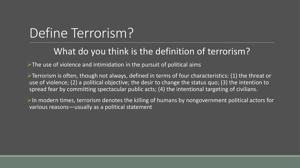 Terrorism What is it?. - ppt download