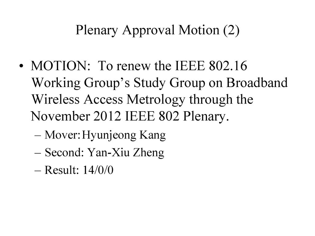 Plenary Approval Motion (2)