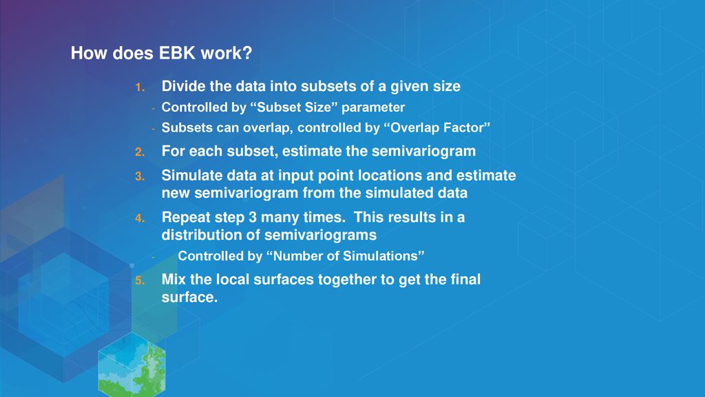 Empirical Bayesian Kriging and EBK Regression Prediction – Robust Kriging  as Geoprocessing Tools Eric Krause. - ppt download