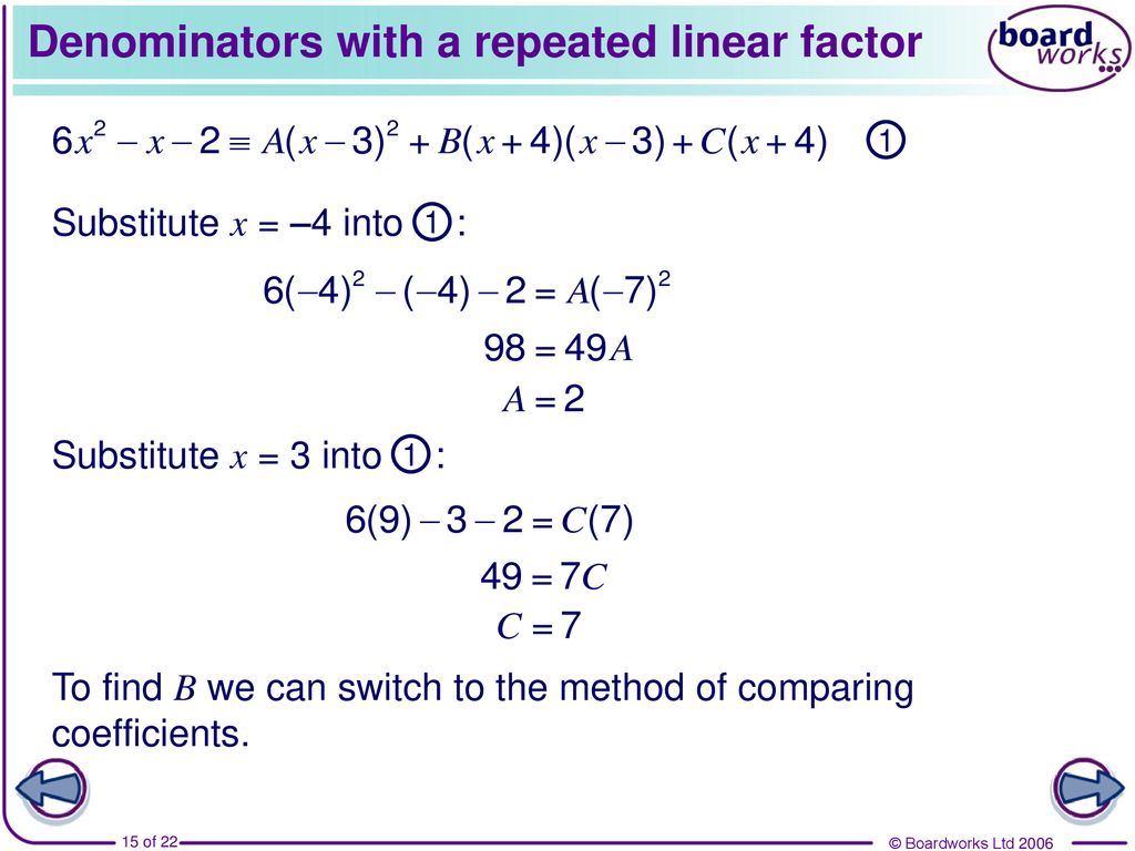 Denominators with a repeated linear factor