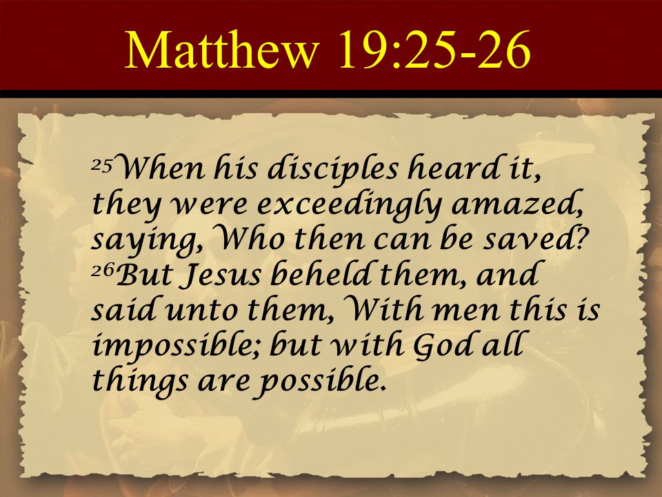 Matthew 19:25-26