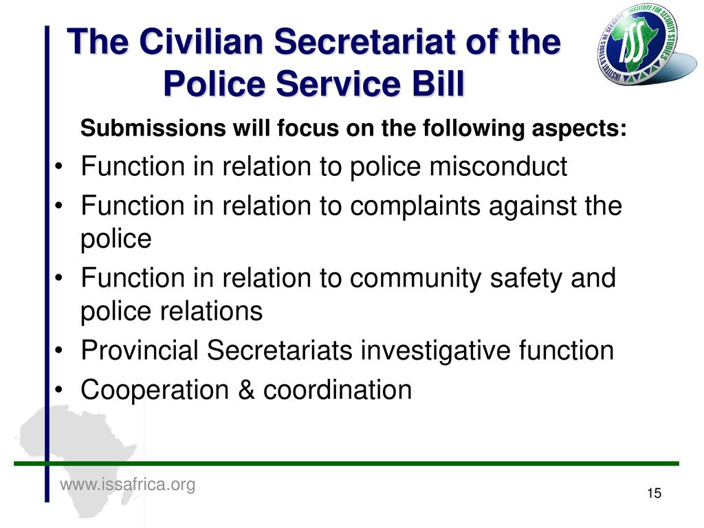 The Civilian Secretariat of the Police Service Bill