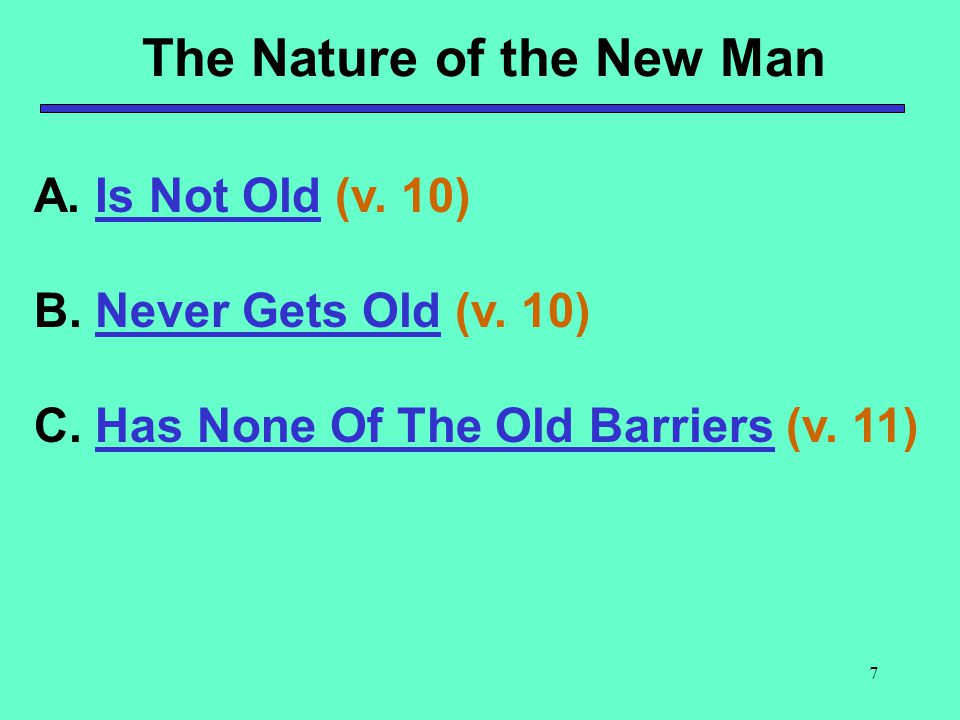 The Nature of the New Man