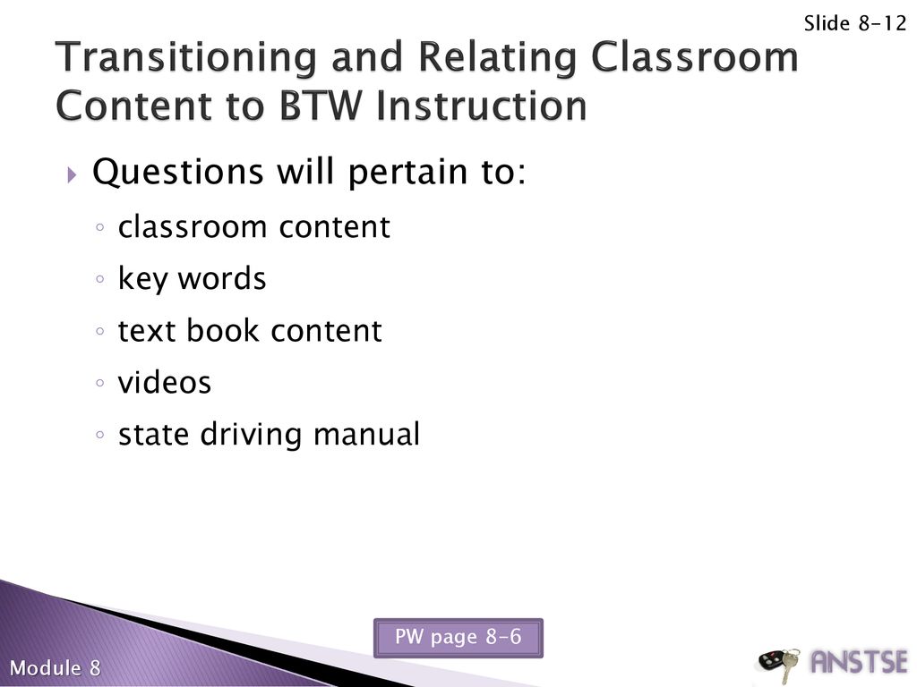 Transitioning and Relating Classroom Content to BTW Instruction