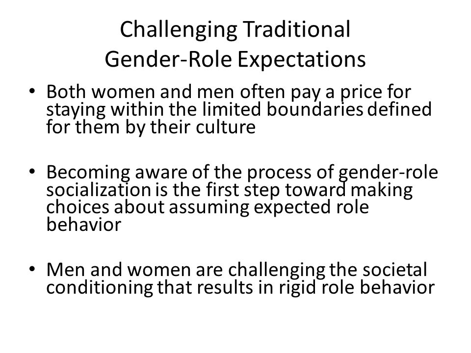 Challenging Traditional Gender-Role Expectations