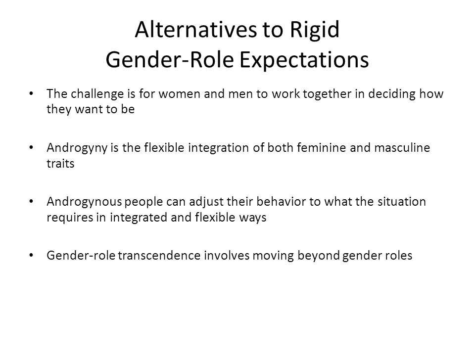 Alternatives to Rigid Gender-Role Expectations