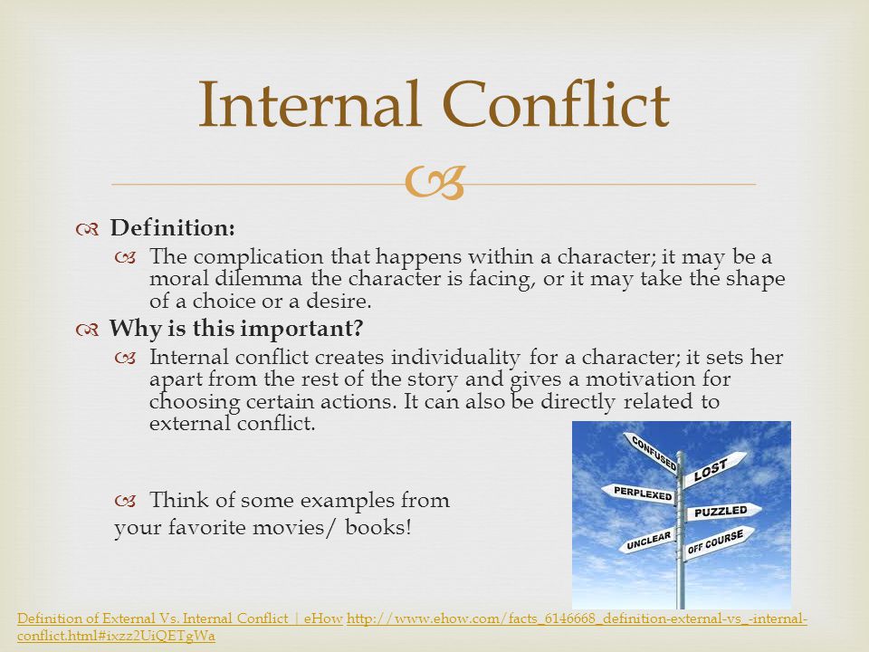 Internal Conflict Definition: Why is this important.