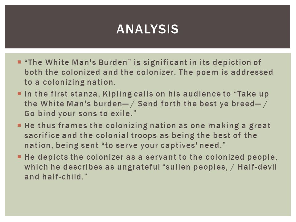 White Man S Burden Poem Analysis Ppt Video Online Download