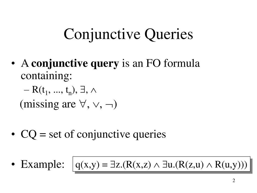 Conjunctive Queries Views Datalog Monday 4 29 Ppt Download