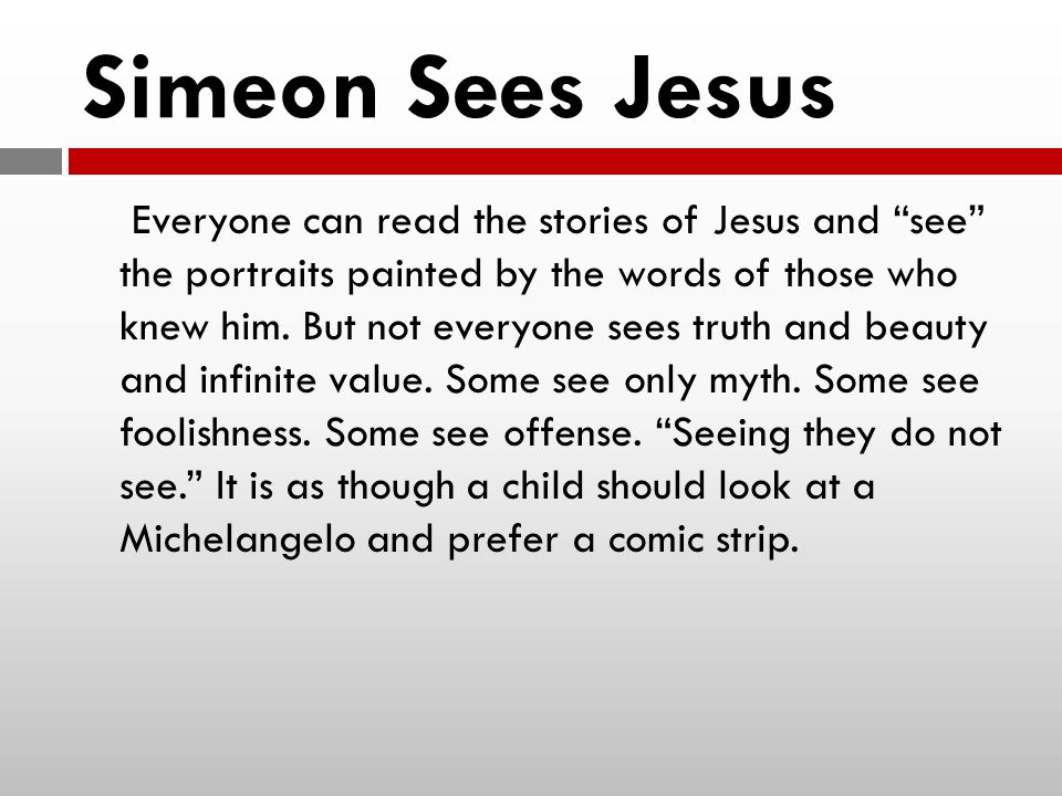 Simeon Sees Jesus