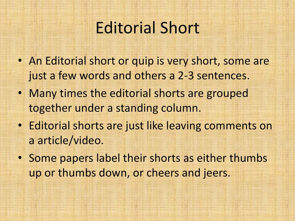 Writing editorials and Opinion columns. - ppt download