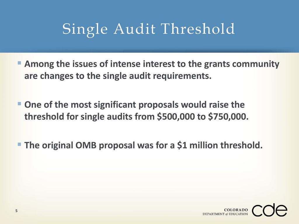 Single Audit Threshold