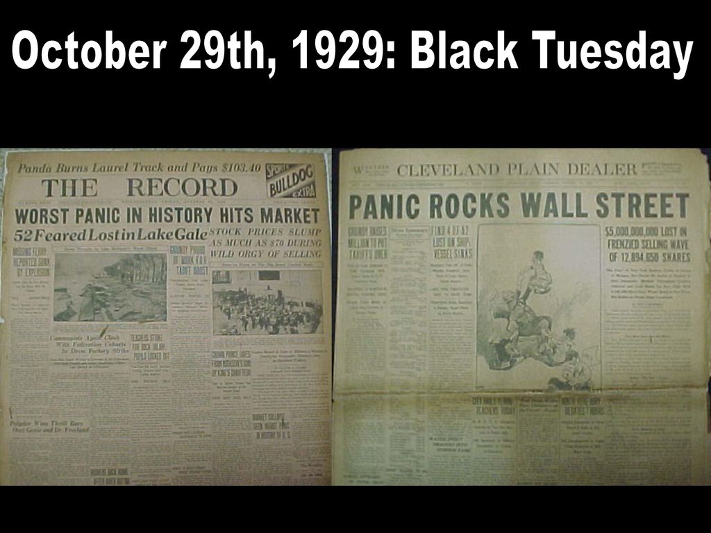 October 29th, 1929: Black Tuesday - ppt download