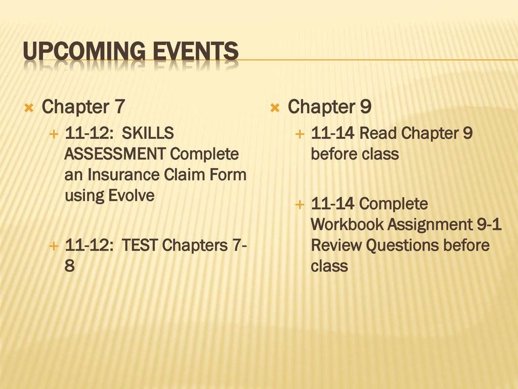 Upcoming events Chapter 7 Chapter 9