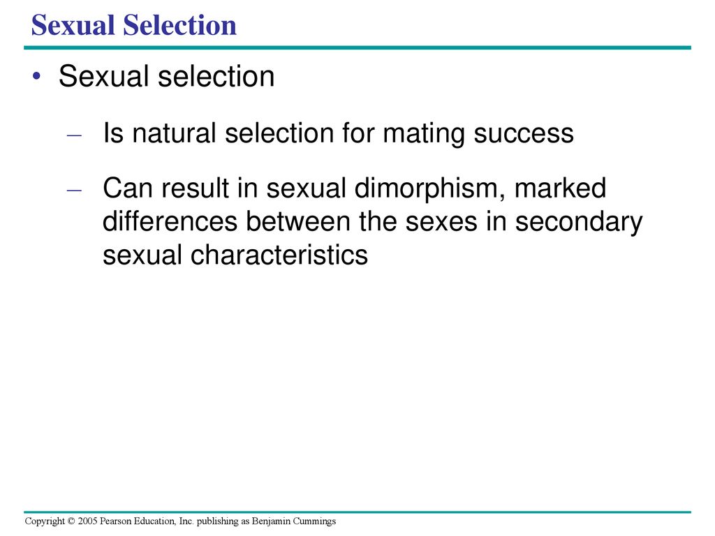 Sexual Selection Sexual selection
