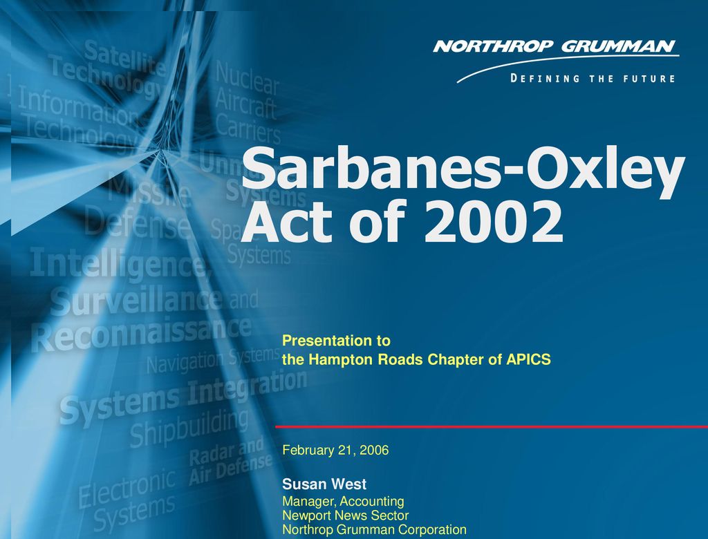 Sarbanes-Oxley Act of 2002 Presentation to
