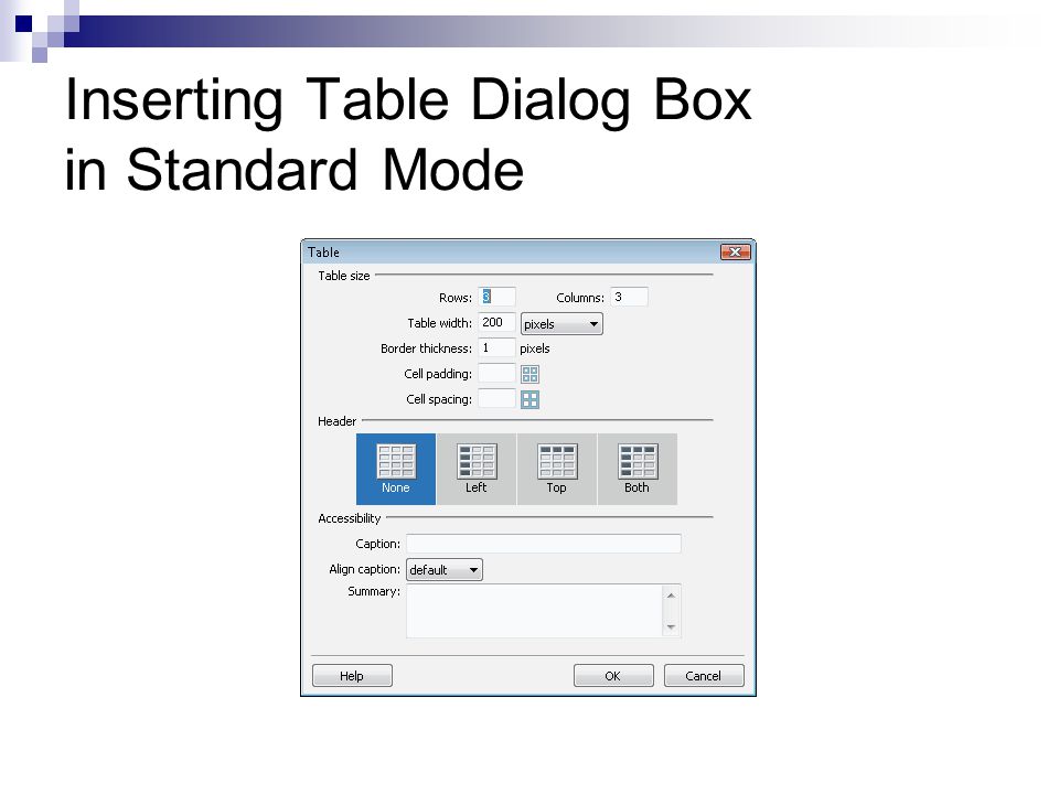 Inserting Table Dialog Box in Standard Mode