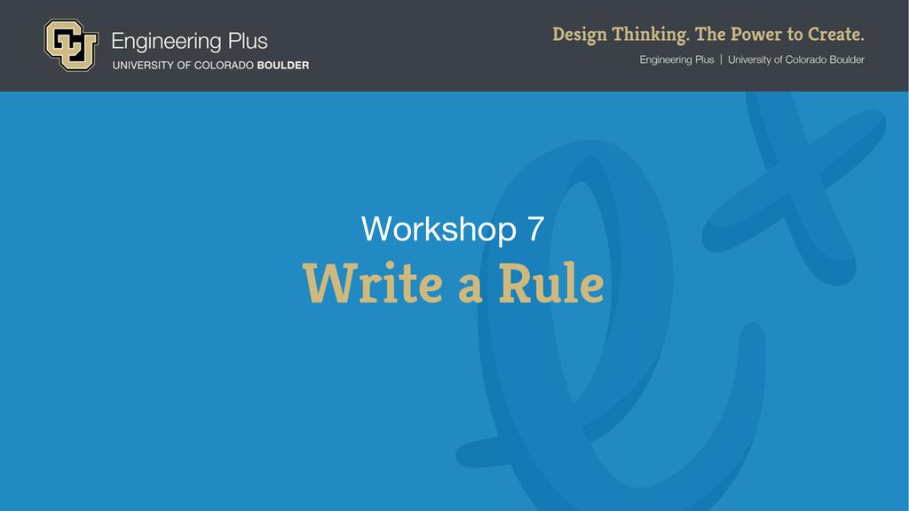 Write a rule workshop 7 spatial visualization lesson 7 workshop 7 ppt