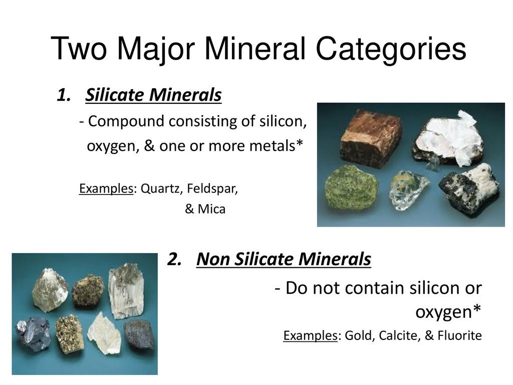 Two Major Mineral Categories