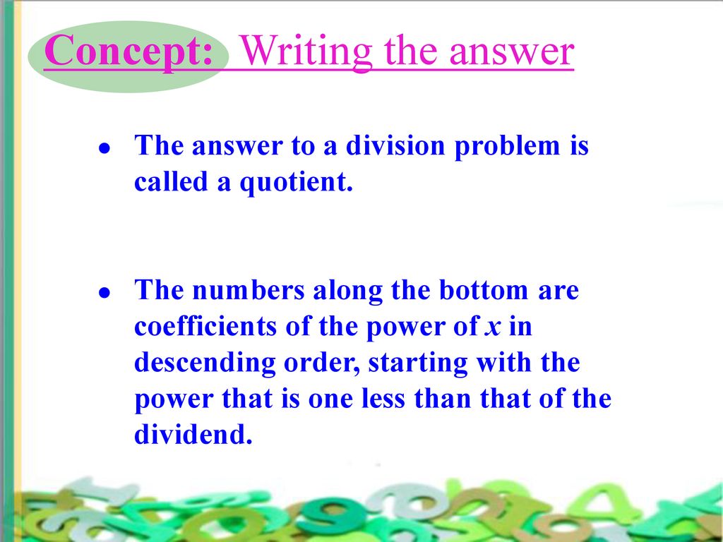 4 3 synthetic division objectives ppt download