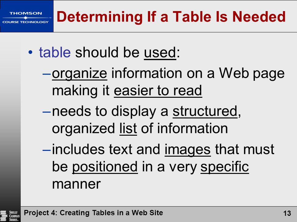 Determining If a Table Is Needed