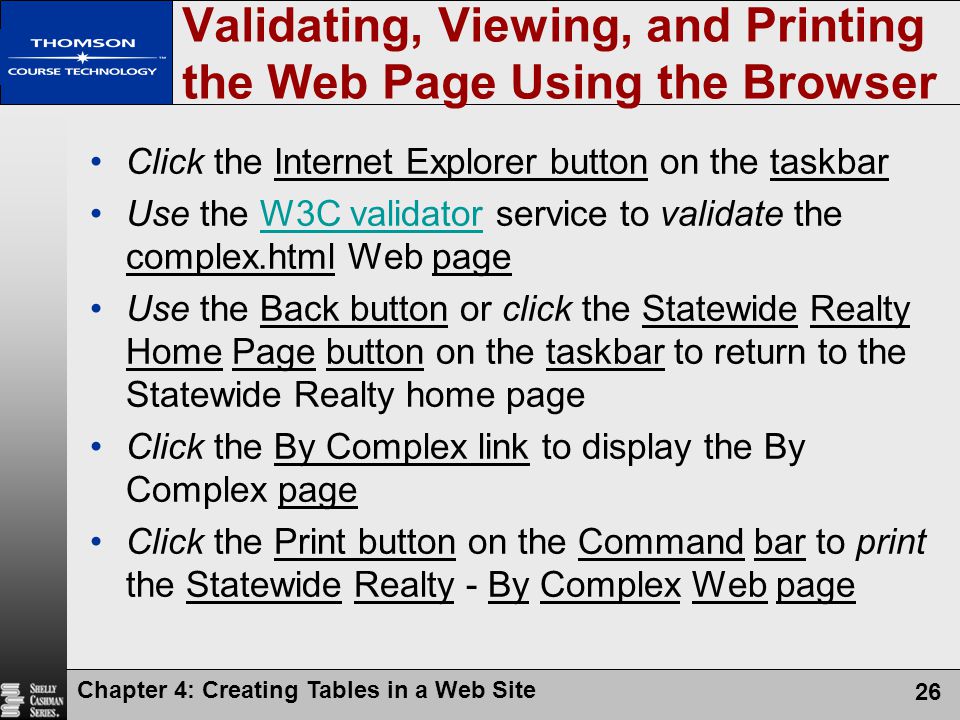 Validating, Viewing, and Printing the Web Page Using the Browser