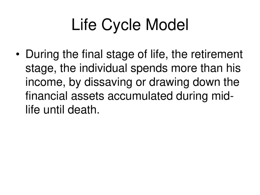 Life Cycle Model