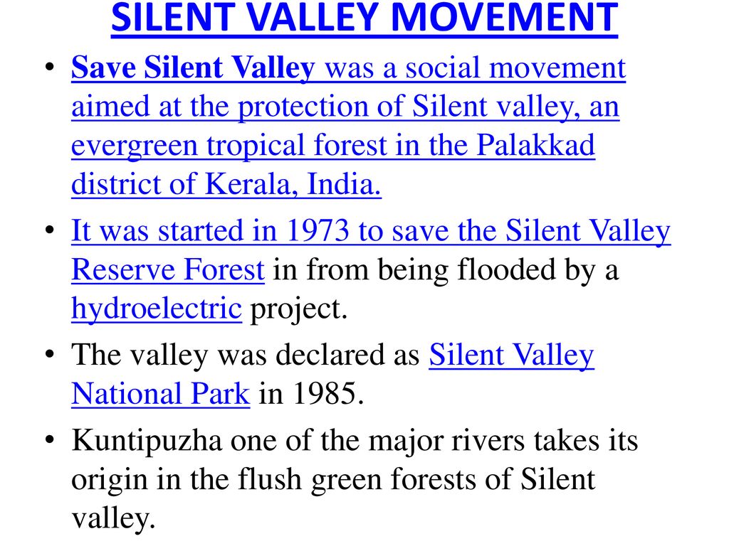 silent valley movement