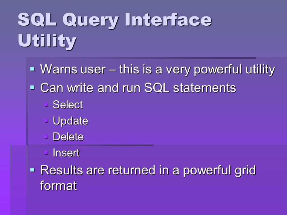 SQL Query Interface Utility