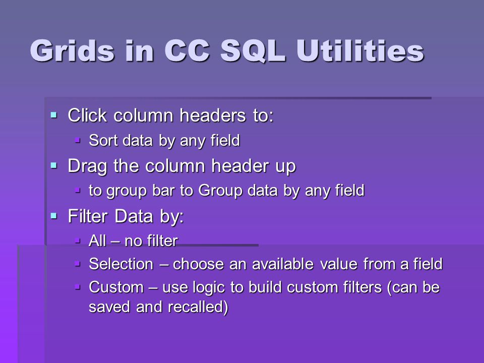 Grids in CC SQL Utilities