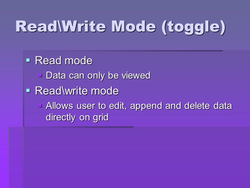 Read\Write Mode (toggle)