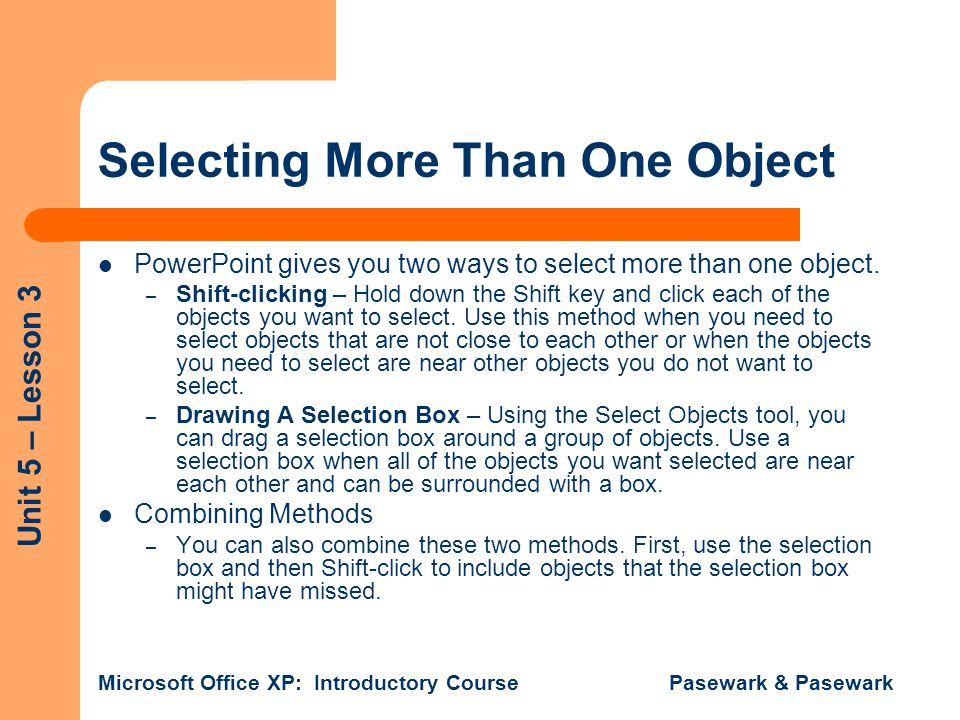 Selecting More Than One Object