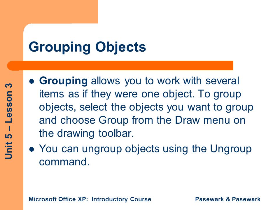 Grouping Objects