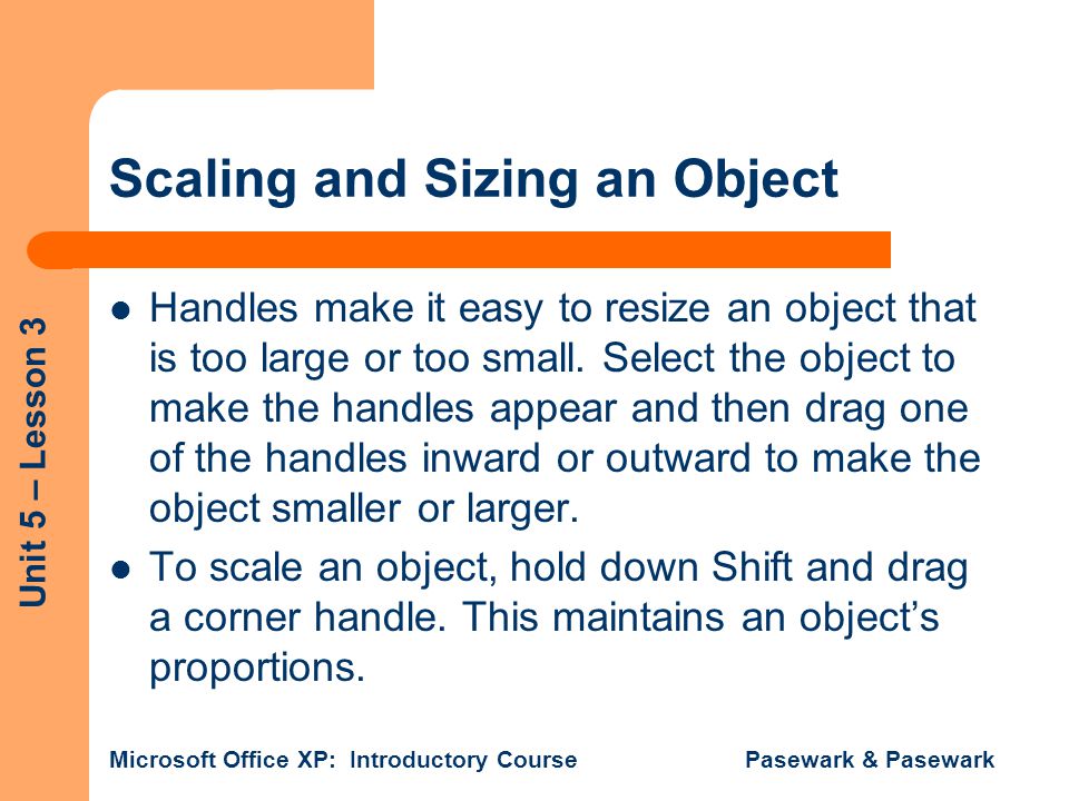 Scaling and Sizing an Object