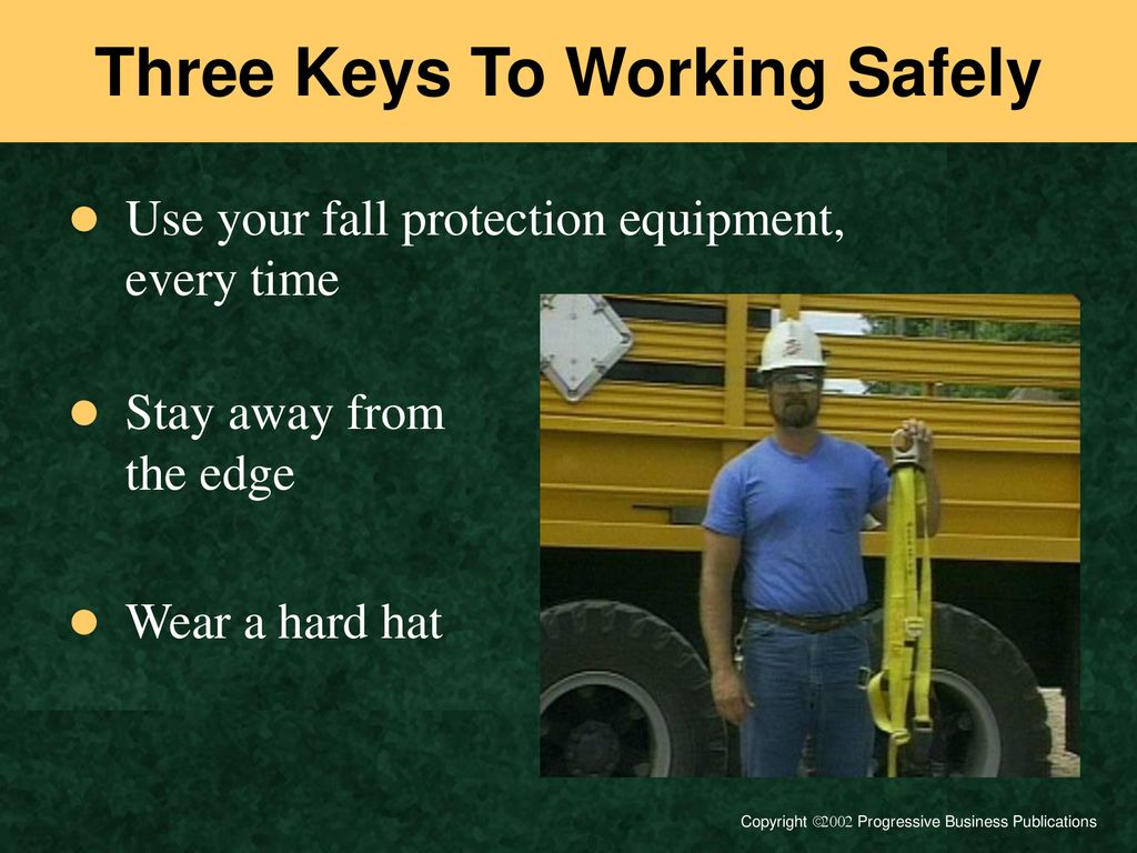 Three Keys To Working Safely