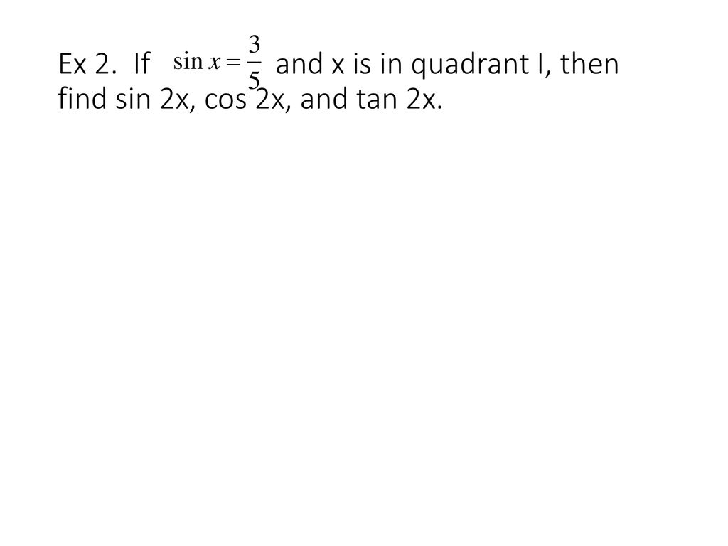 Double Angle Half Angle Formulas Ppt Download Double Angle Half Angle Formulas Ppt Download