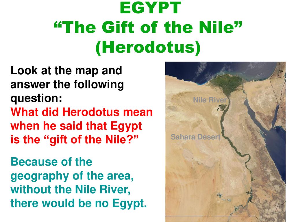 Gift of the Nile The Nile was the lifeline of ancient Egypt. The longest ..-thephaco.com.vn