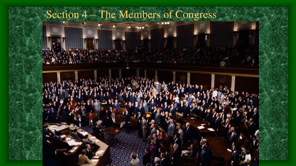 Section 4 – The Members of Congress