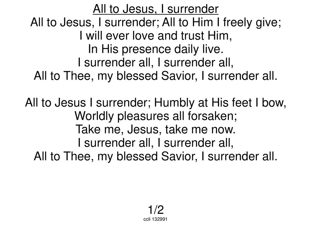 All To Jesus I Surrender Ppt Download