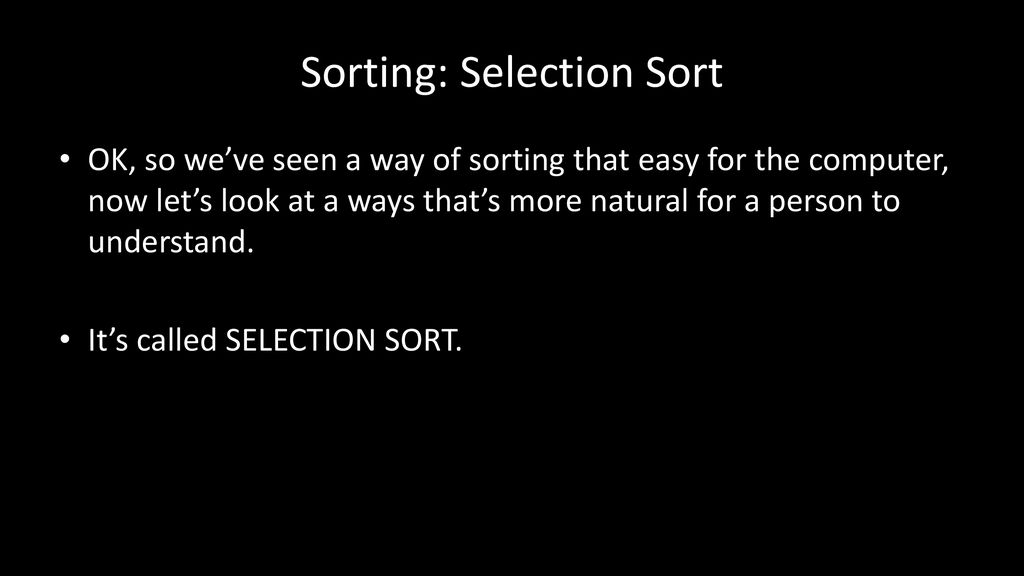 Python: Sorting – Selection Sort - ppt download