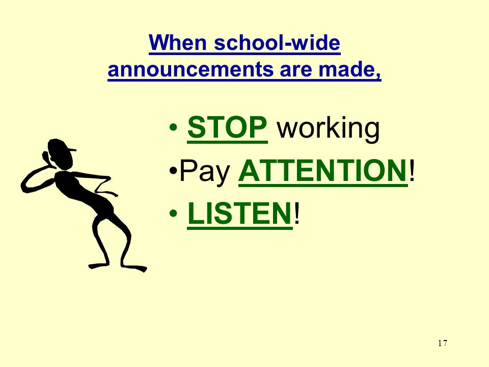 When school-wide announcements are made,
