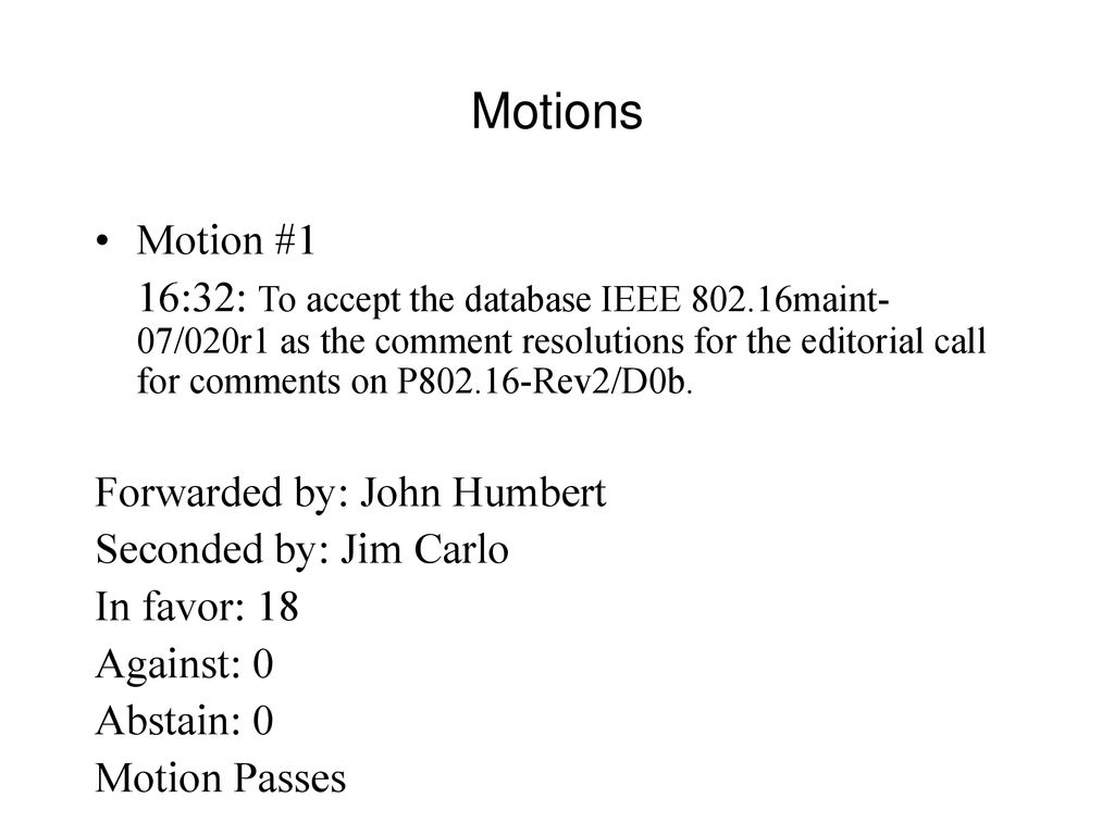 Motions Motion #1.