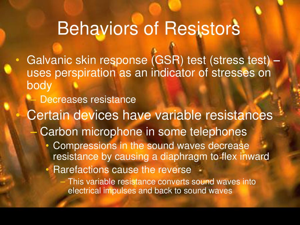 Behaviors of Resistors