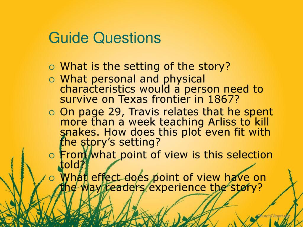 Guide Questions What is the setting of the story