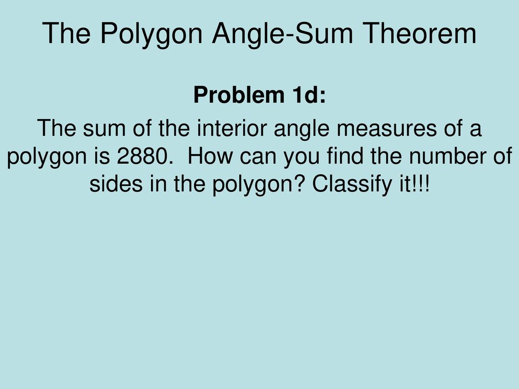 The Polygon Angle-sum Theorem - Ppt Download