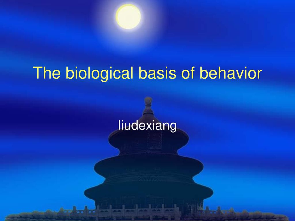 The biological basis of behavior - ppt download