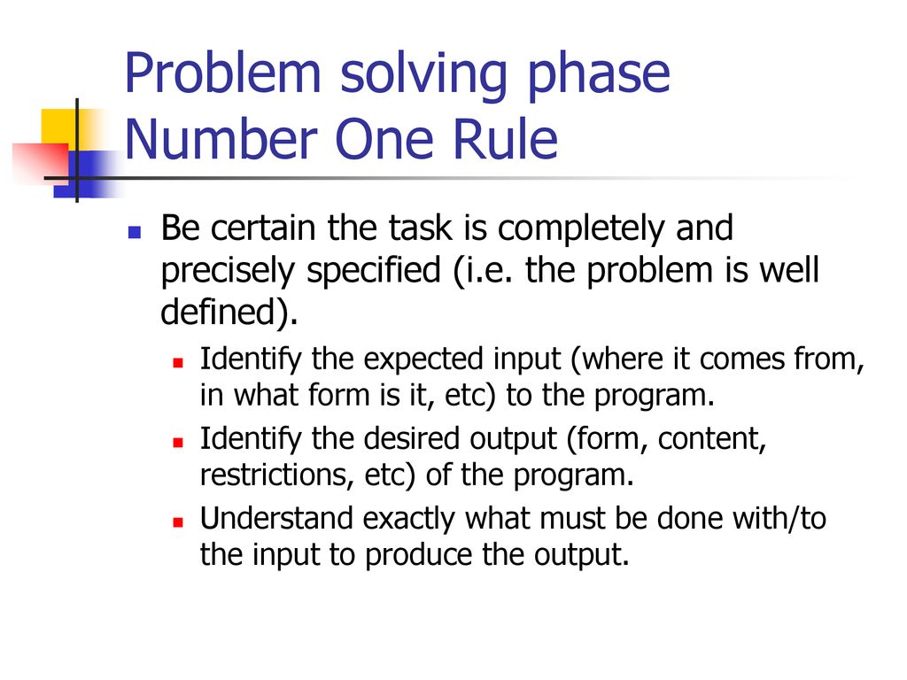 Problem solving phase Number One Rule