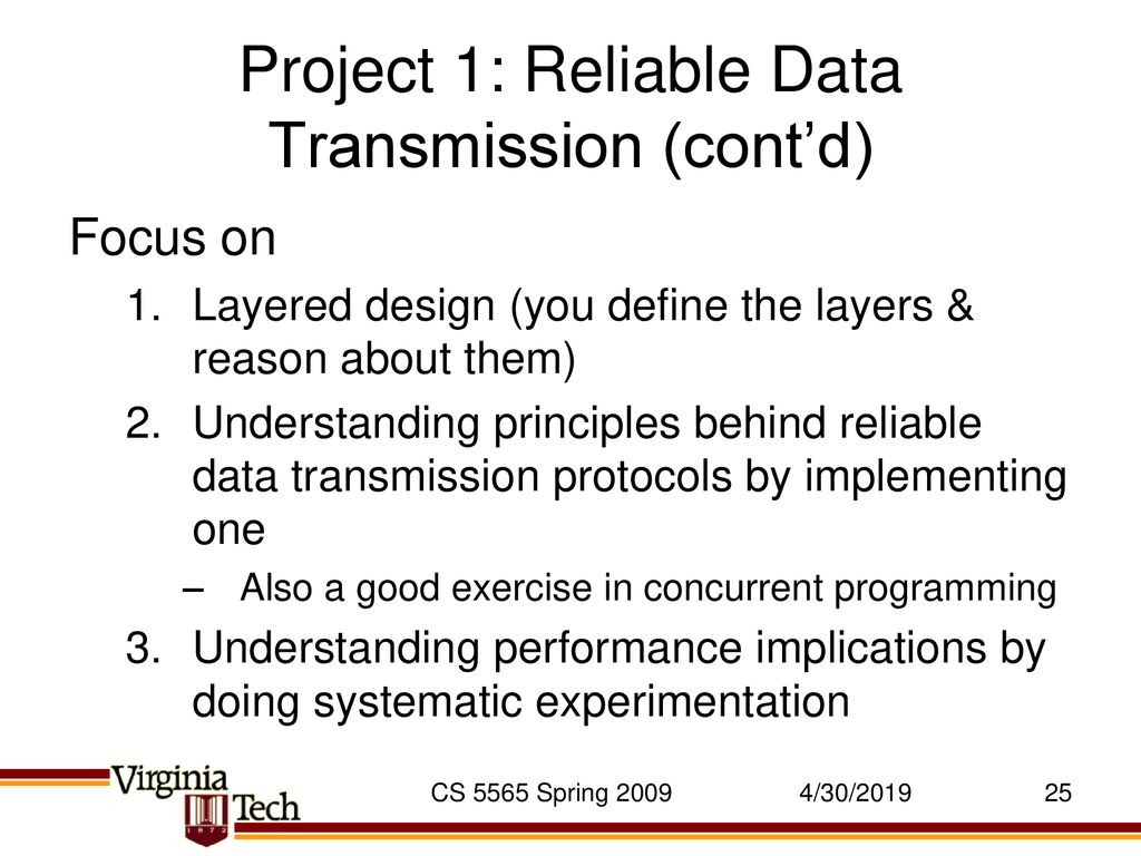 Project 1: Reliable Data Transmission (cont’d)