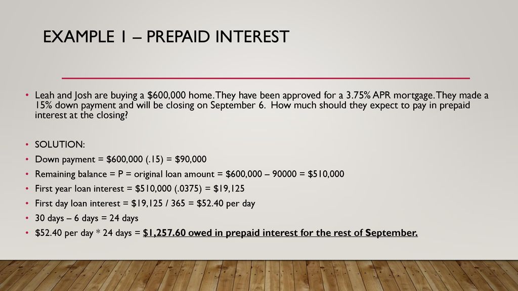 Example 1 – prepaid interest