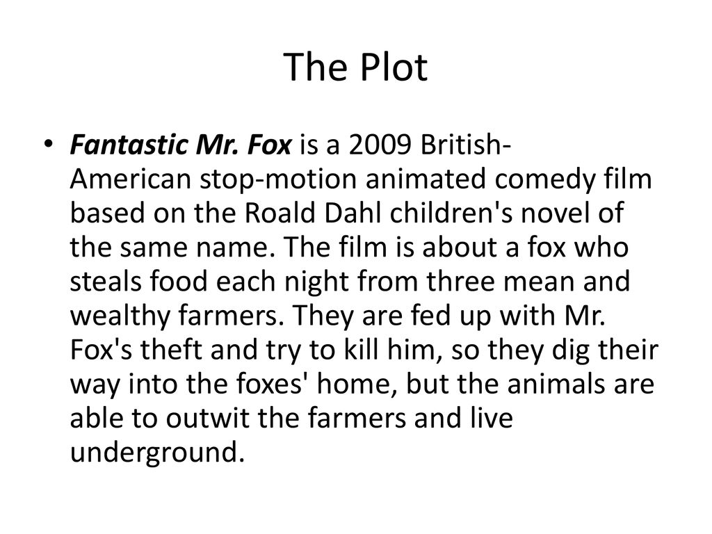 The Fantastic Mr. Fox” Pre-Viewing Notes. - ppt download